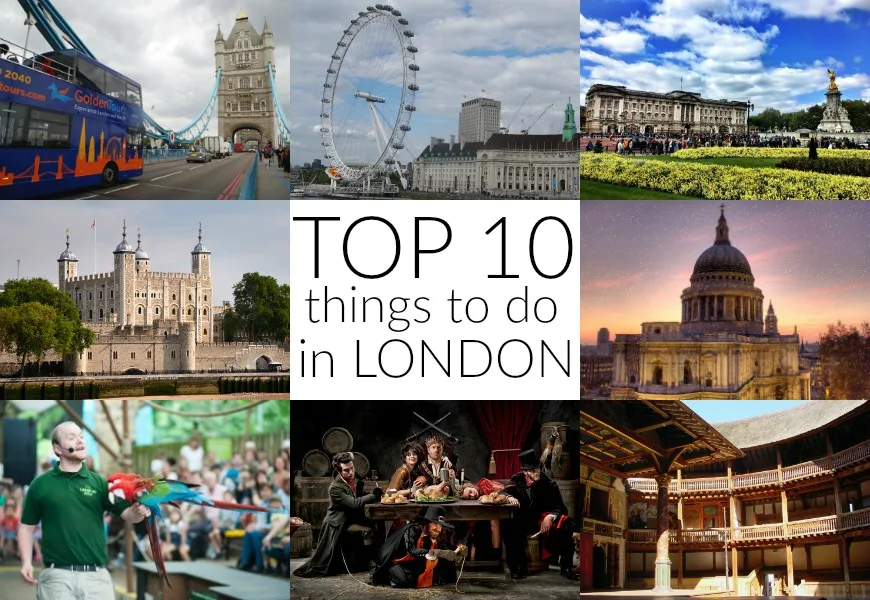 10 Best Things To Do In London