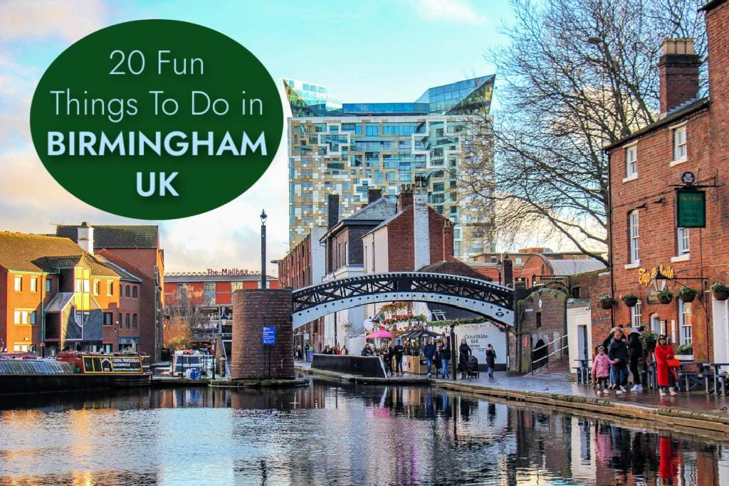 Fun Things To Do In Birmingham Uk