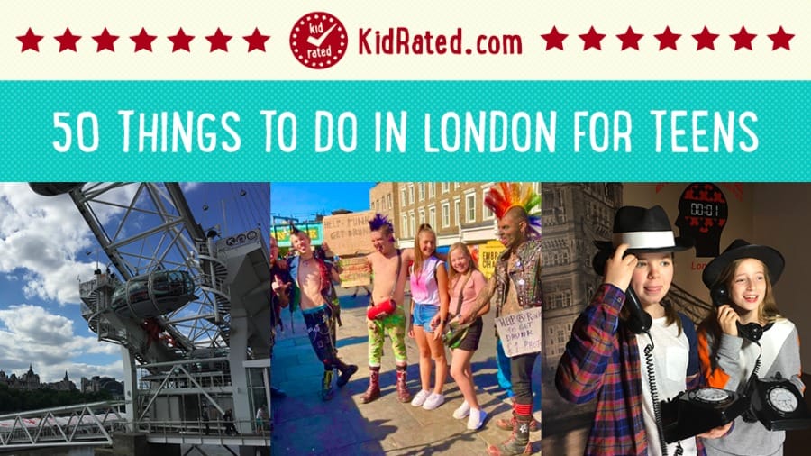 Fun Things To Do In London With Teenager: Ultimate Guide