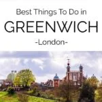 Things To Do In Greenwich London: Top Attractions & Hidden Gems